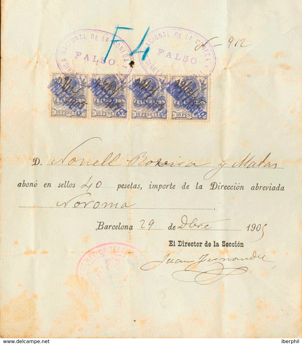 1127 1905. Sobre 46Fa(4). 10 Pts Azul Violeta FALSO POSTAL TIPO I, Tira De Cuatro Sobre Documento. Inutilizados Con Fech - Telegramas