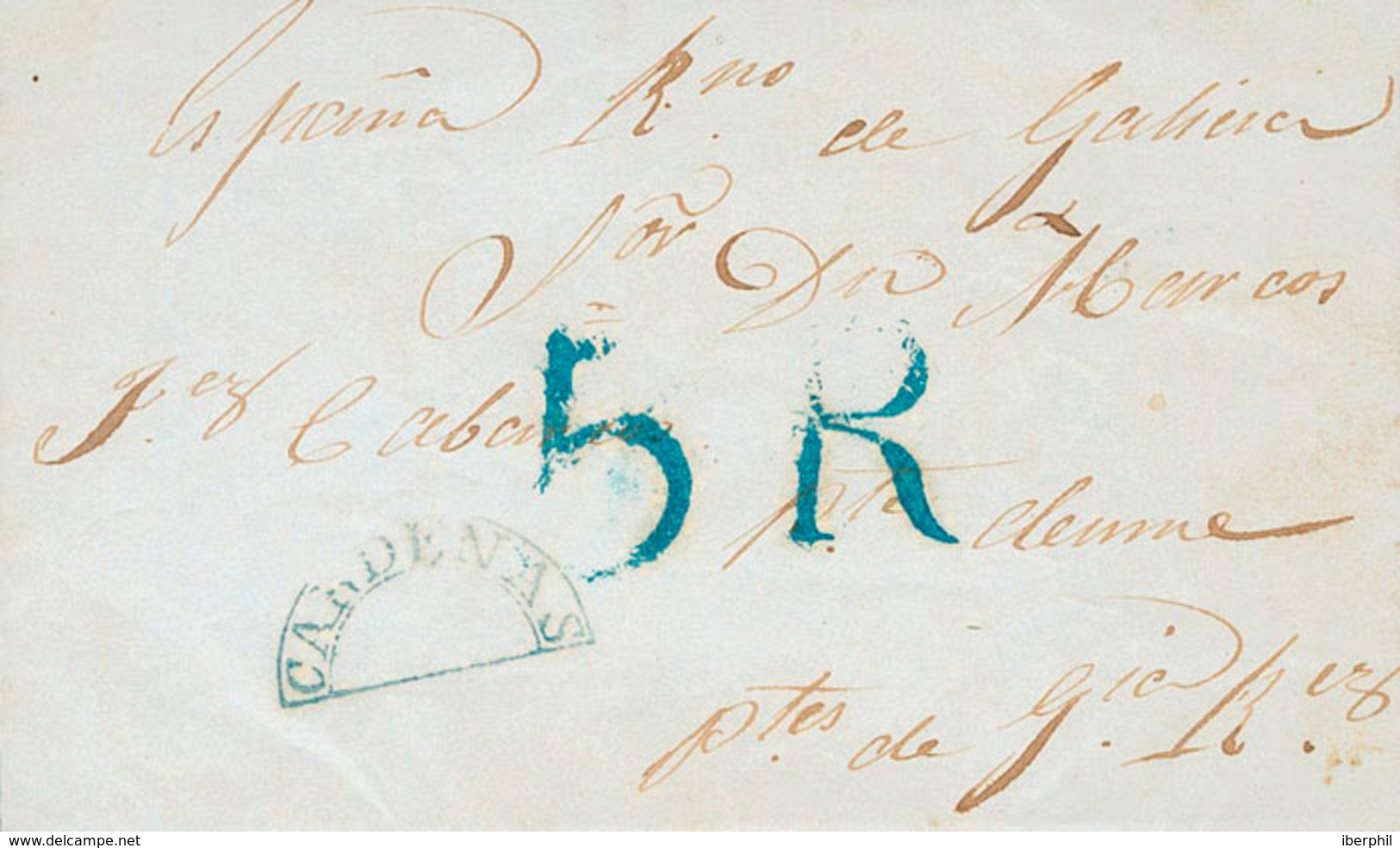 1158 1840. LA HABANA A PUENTES DE GARCIA RODRIGUEZ (LA CORUÑA). Marca (semicircular) CARDENAS, En Azul (P.E.2) Edición 2 - Cuba (1874-1898)