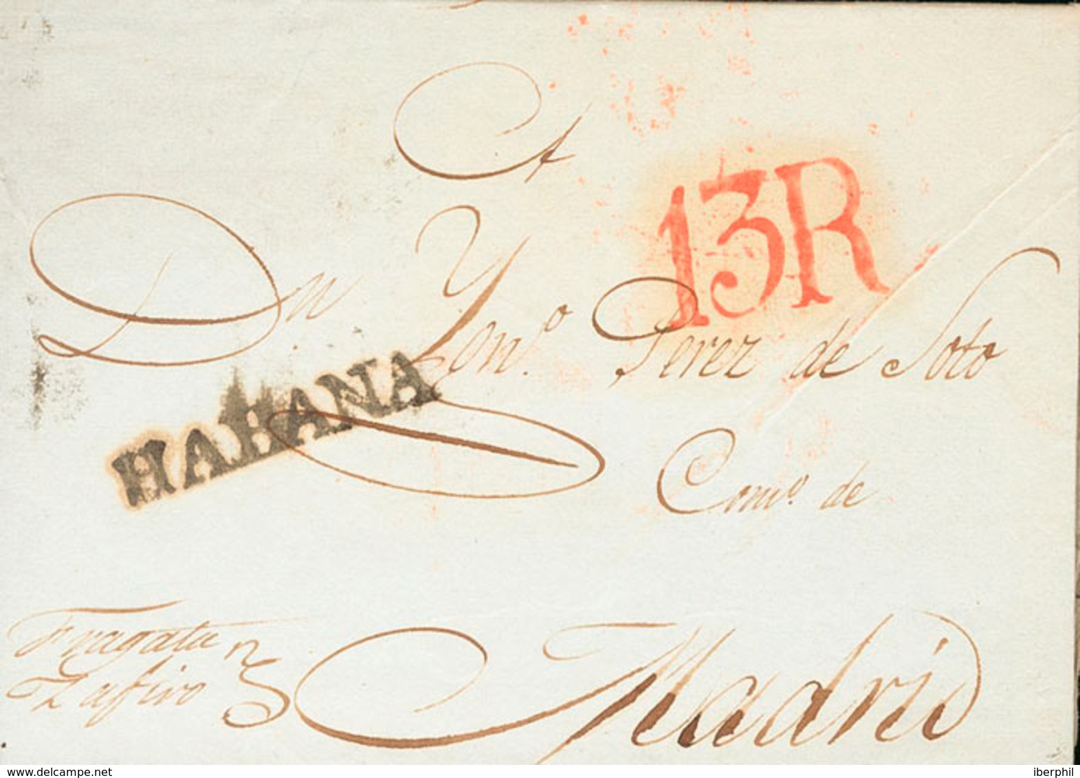 1162 1831. LA HABANA A MADRID. Marca HABANA, En Negro (P.E.10) Edición 2004 Y Manuscrito "Fragata Zafiro". MAGNIFICA. - Cuba (1874-1898)