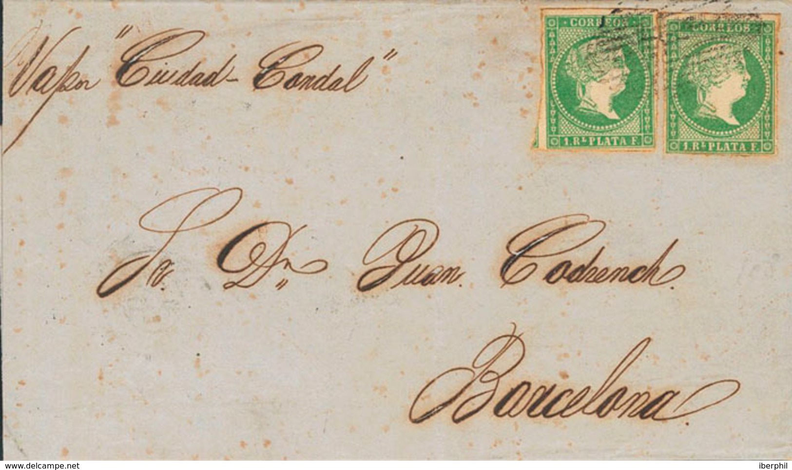 1306 1862. 1 Real Verde, Dos Sellos. LA HABANA A BARCELONA. En El Frente Manuscrito "Vapor Ciudad Condal", De La Compañí - Cuba (1874-1898)