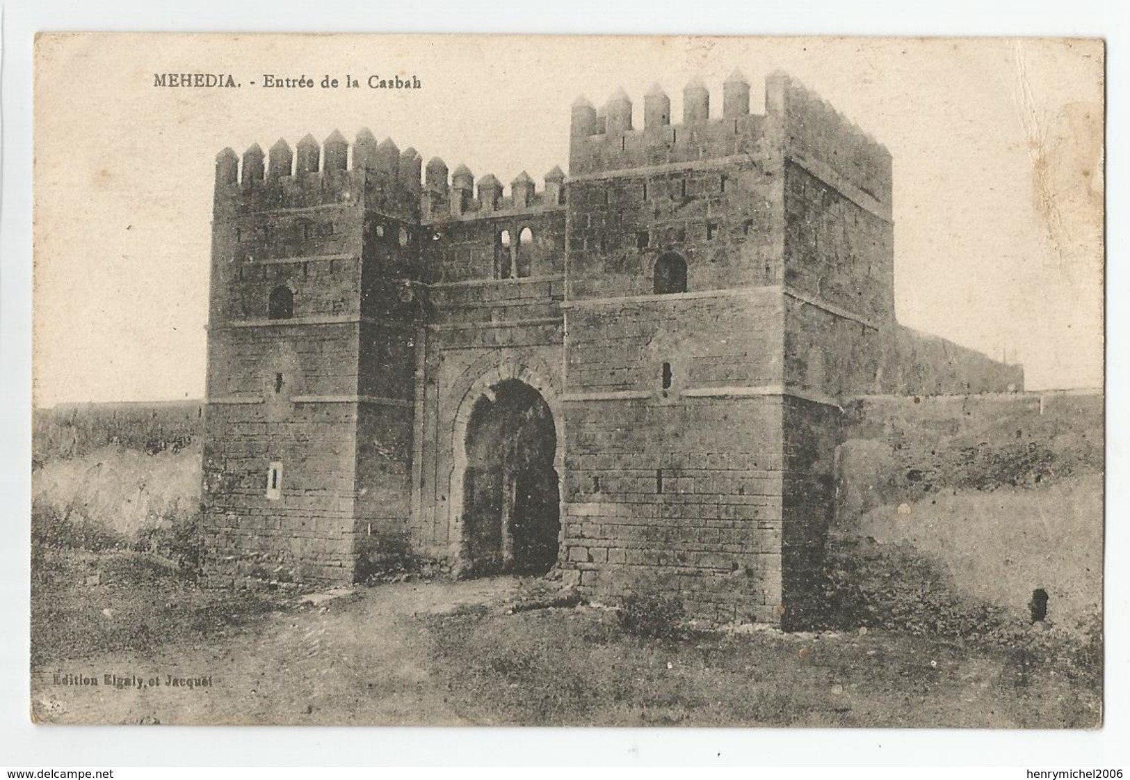 Maroc Mehedia Entrée De La Casbah Ed Elgali Et Jacquet - Other & Unclassified