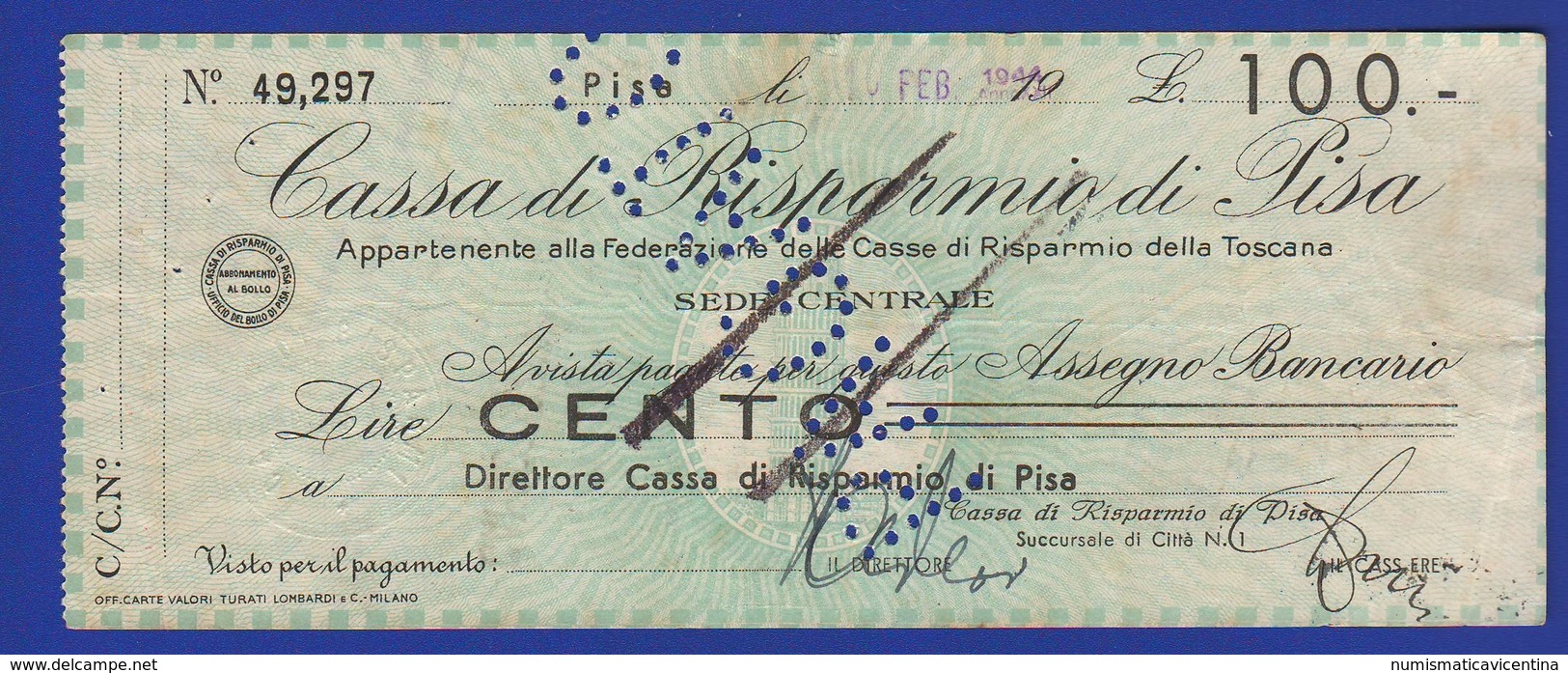 RSI Assegno Pisa Cassa Risparmio Emesso A PISA Nel Febbraio 1944 Banche Chèque Bank Check - Assegni & Assegni Di Viaggio