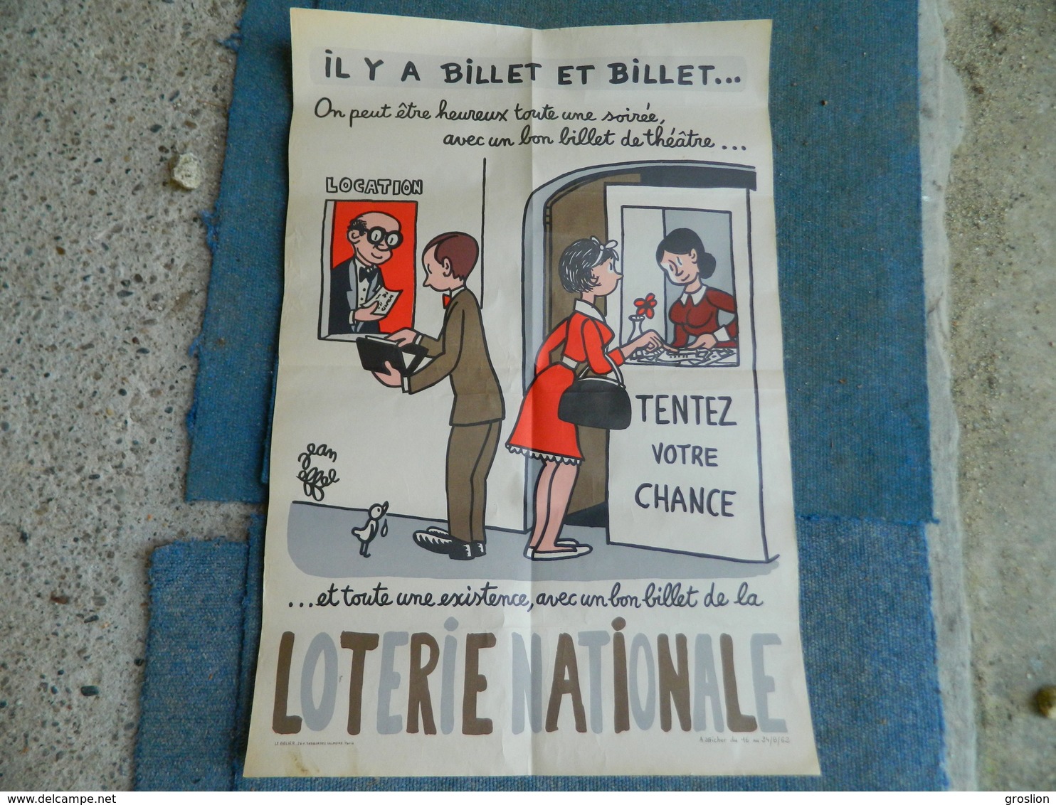 AFFICHE PUBLICITAIRE DE LA LOTERIE NATIONALE 1962 (ILLUSTRATION DE JEAN EFFEL) - Affiches