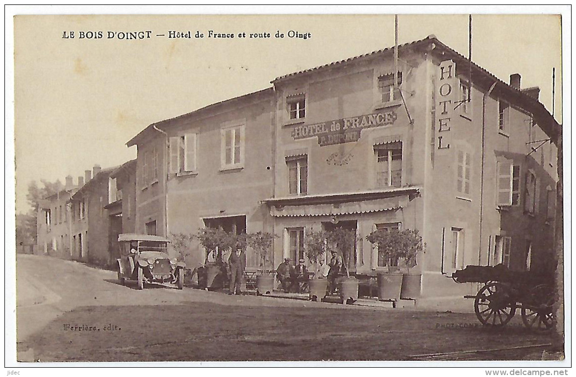 CPA 69 Rhône Le Bois D' Oingt Rare Hôtel De France P. Dupont Villefranche Sur Saône Tarare L' Arbresle Chessy Sarcey - Le Bois D'Oingt