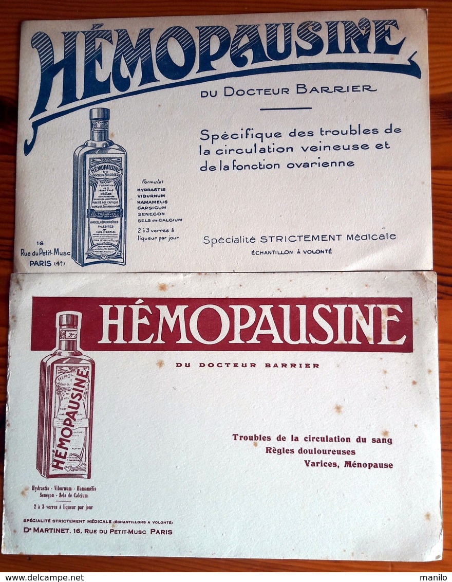 2 Buvards Anciens PRODUITS PHARMACEUTIQUES HEMOPAUSINE Du Dr BARRIER / Dr MARTINET Rue Petit Musc Paris - - Droguerías