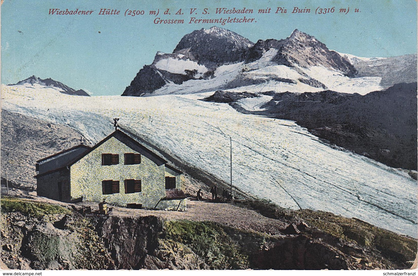 AK Wiesbadener Hütte Gasthof Mit Piz Buin Gletscher Großer Fermuntgletscher A Silvretta Partenen Wirl Gaschurn Galtür - Gaschurn