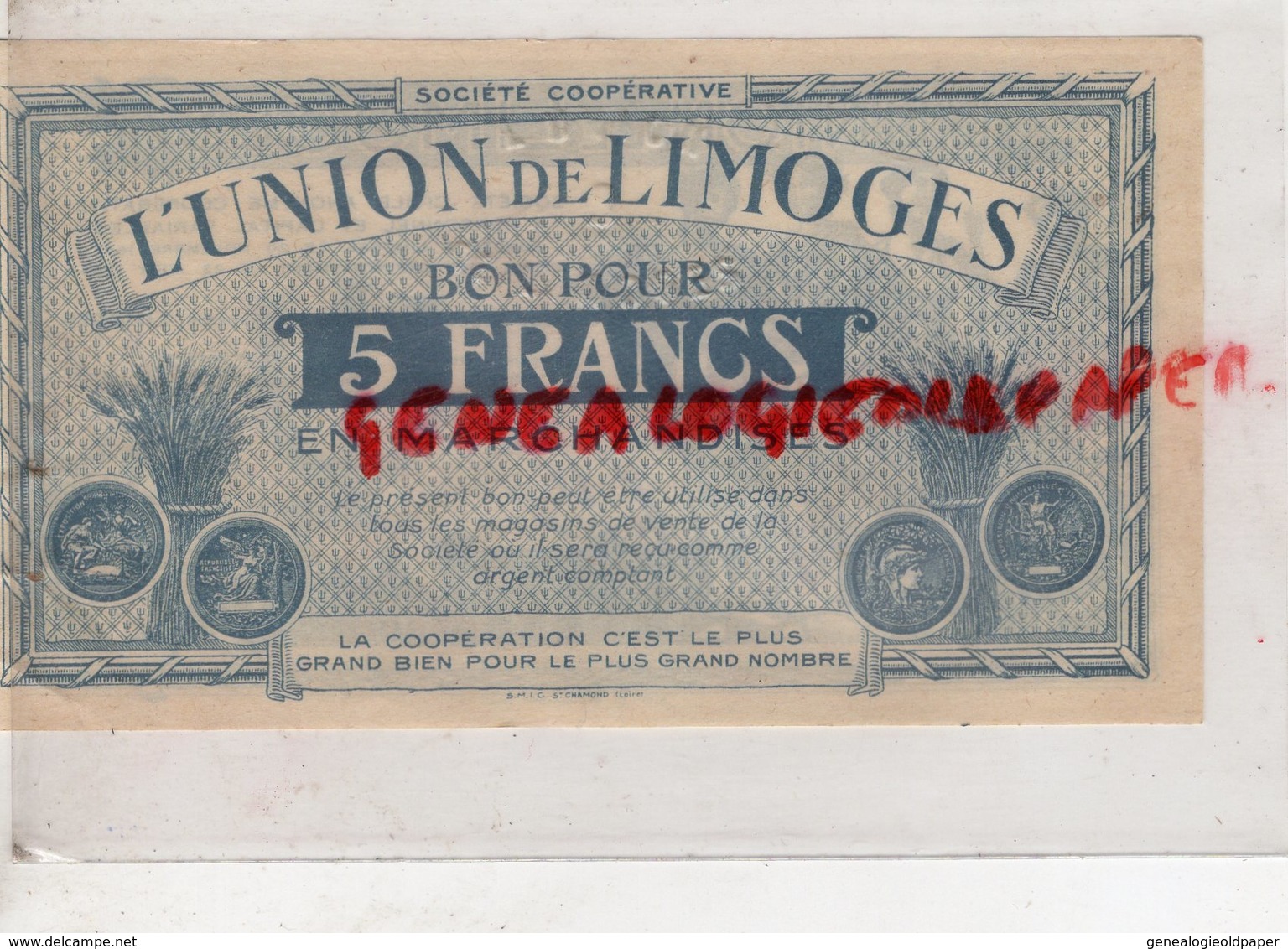 87 - LIMOGES - BON POUR 5 FRANCS L' UNION DE LIMOGES - COOP 14 RUE DE LA FONDERIE - Bons & Nécessité