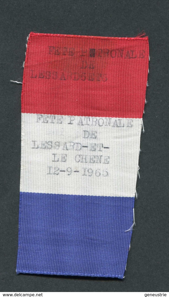 Morceau De Ruban Tricolore "Fête Patronale De Lessards Et Le Chêne - 12/09/1966 - Offert Par La Reine Chantal" Normandie - Autres & Non Classés