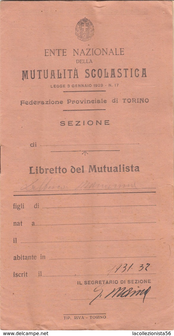 9021-ENTE NAZIONALE DELLA MUTUALITA' SCOLASTICA-LIBRETTO DEL MUTUALISTA-1931-32 - Non Classificati