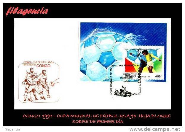 AFRICA. CONGO SPD-FDC. 1993 COPA MUNDIAL DE FÚTBOL USA 1994. HOJA BLOQUE - FDC