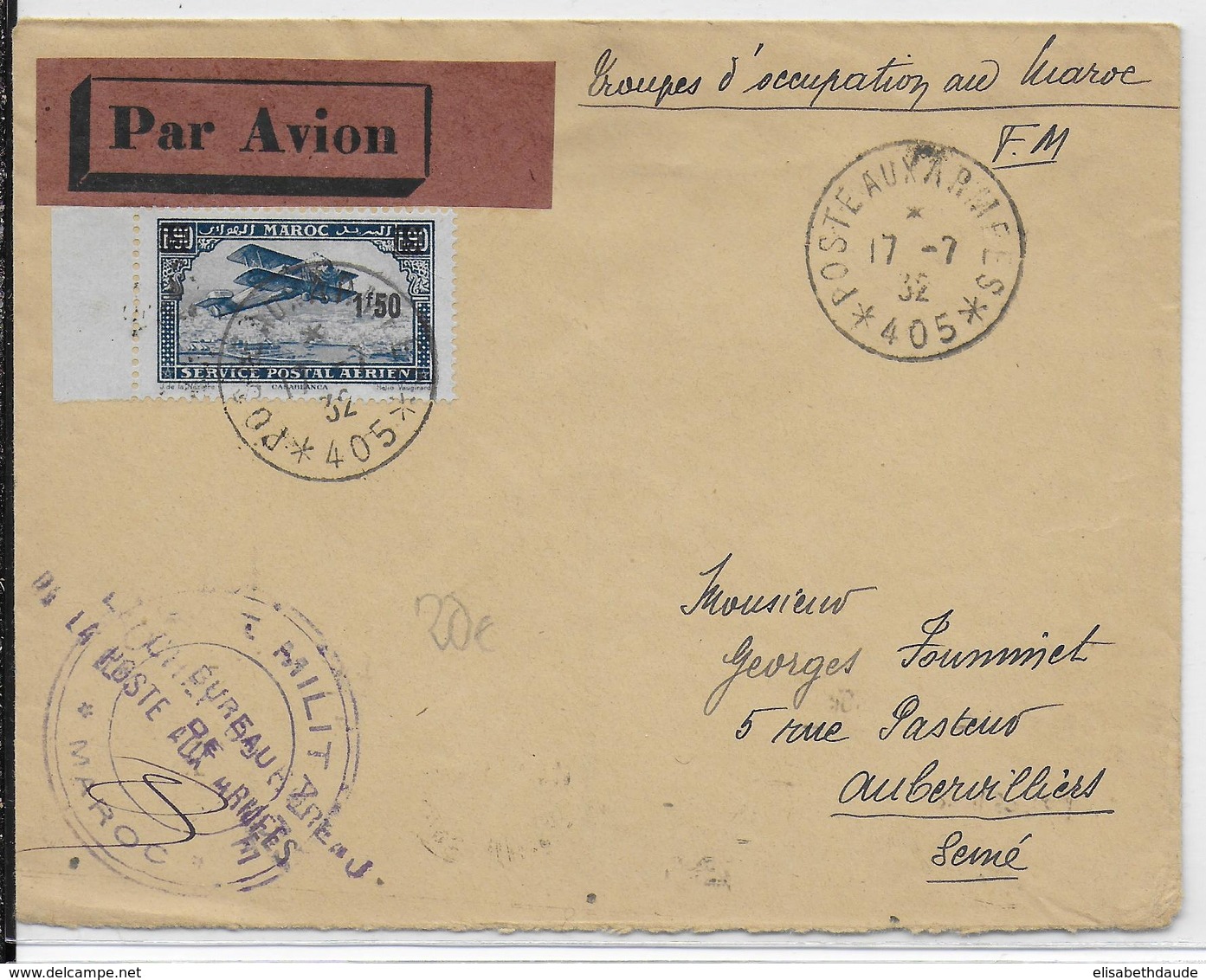 1932 - TROUPES D'OCCUPATION Du MAROC - LETTRE FM Par AVION Du SP 405 => AUBERVILLIERS - Lettres & Documents