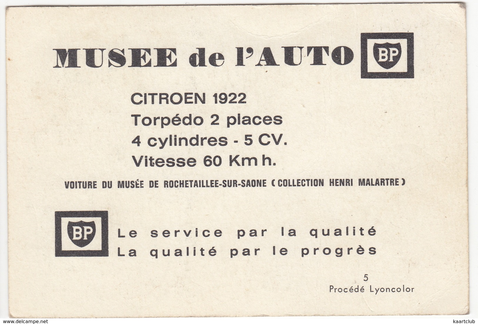 CITROËN 1922 - Torpédo 2 Places, 4 Cylinders  -  Musée De L'Auto - Rochetaillee-sur-Saone - 'BP' Service - Automobili