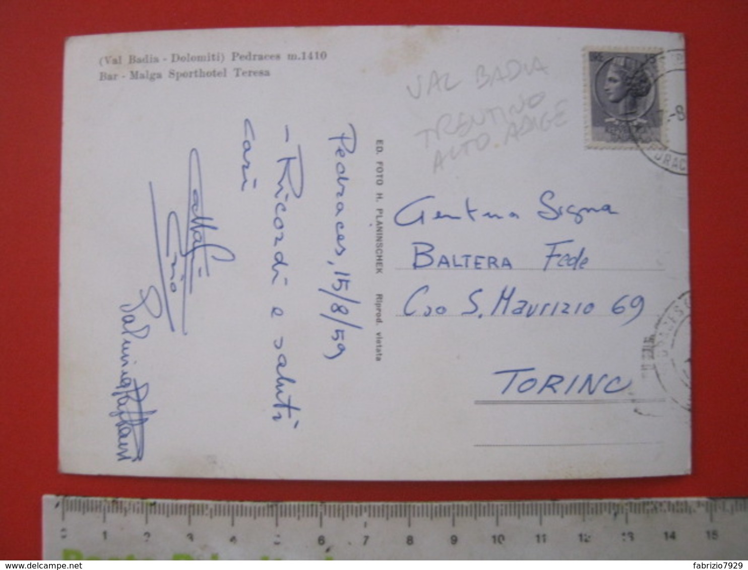 CA6 - ITALIA ITALY CARD HOTEL ALBERGO - BAR SPORT MALGA TERESA 1959 VAL BADIA TRENTINO X TORINO - Hotels & Gaststätten