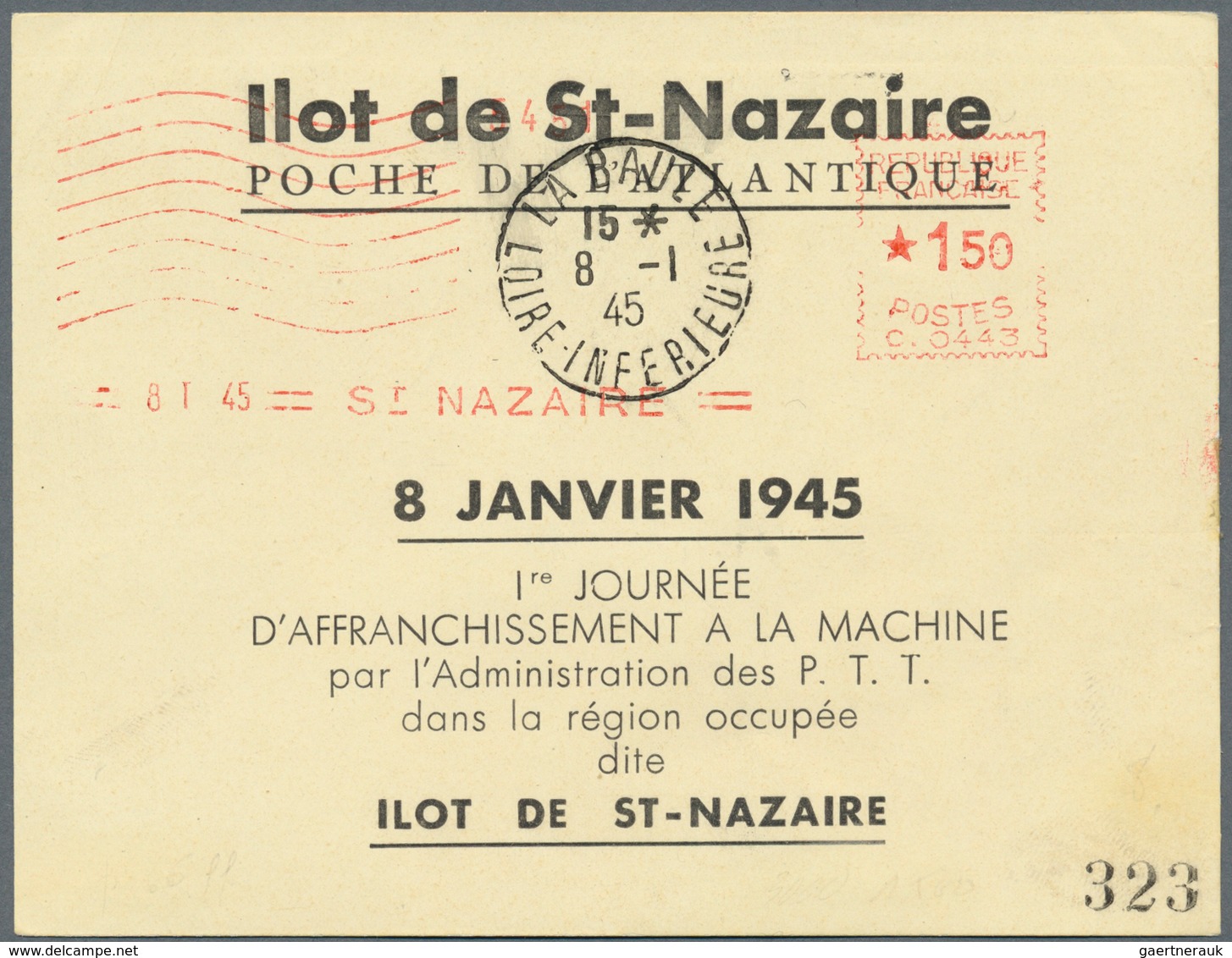 31994 Dt. Besetzung II WK - Frankreich - St. Nazaire: 1945, Hochwertige Sammlung Mit 9 Belegen, Dabei MiNr - Besetzungen 1938-45