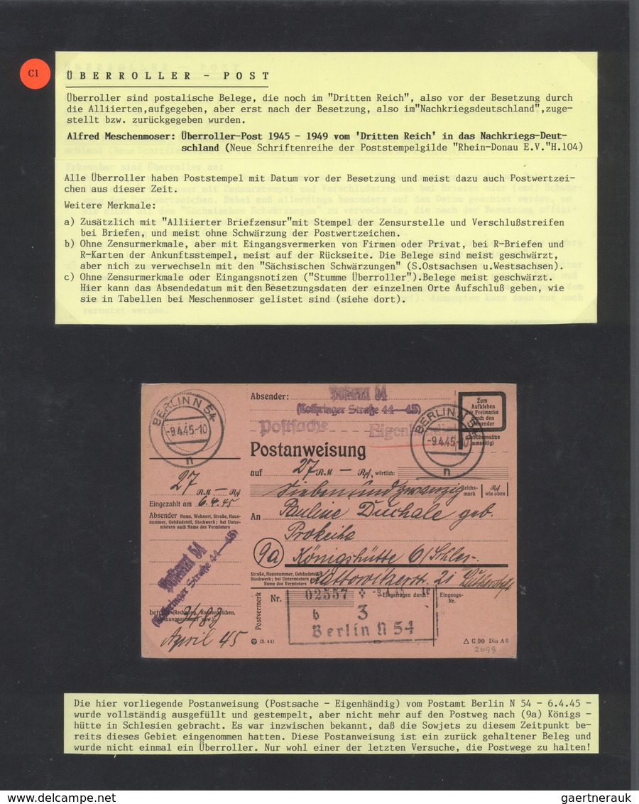 32458 Berlin: 1945, SPÄTE POST Und ÜBERROLLER: Kenntnisreich Beschriftete Sammlung Von Ca. 109 Belegen Aus - Andere & Zonder Classificatie
