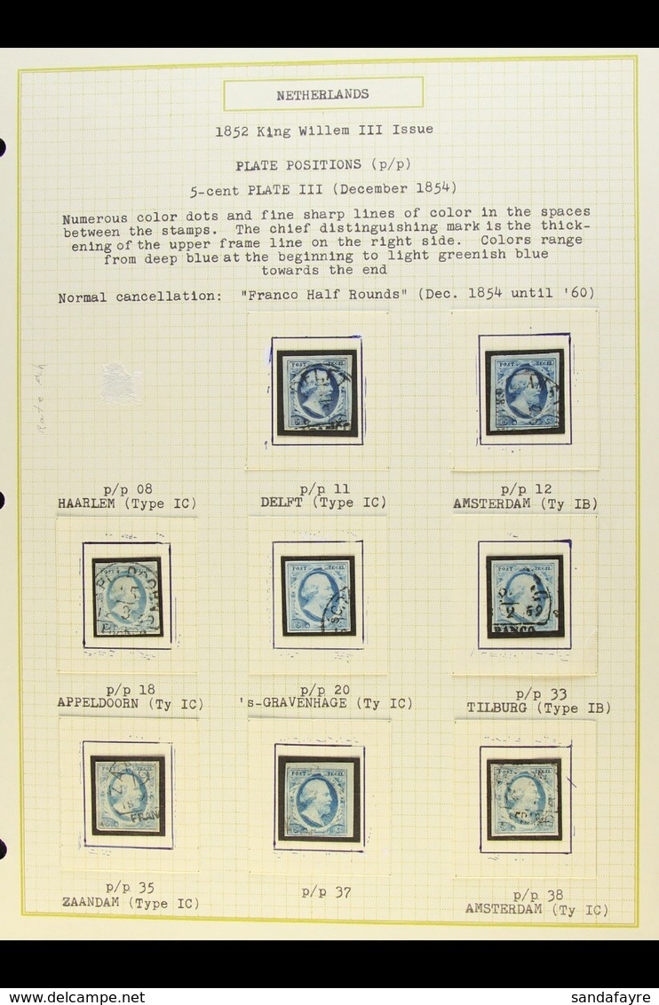 1852 5c BLUE - SPECIALIZED USED PLATING COLLECTION.  An Attractive Collection Written Up On Leaves With All Stamps With  - Andere & Zonder Classificatie