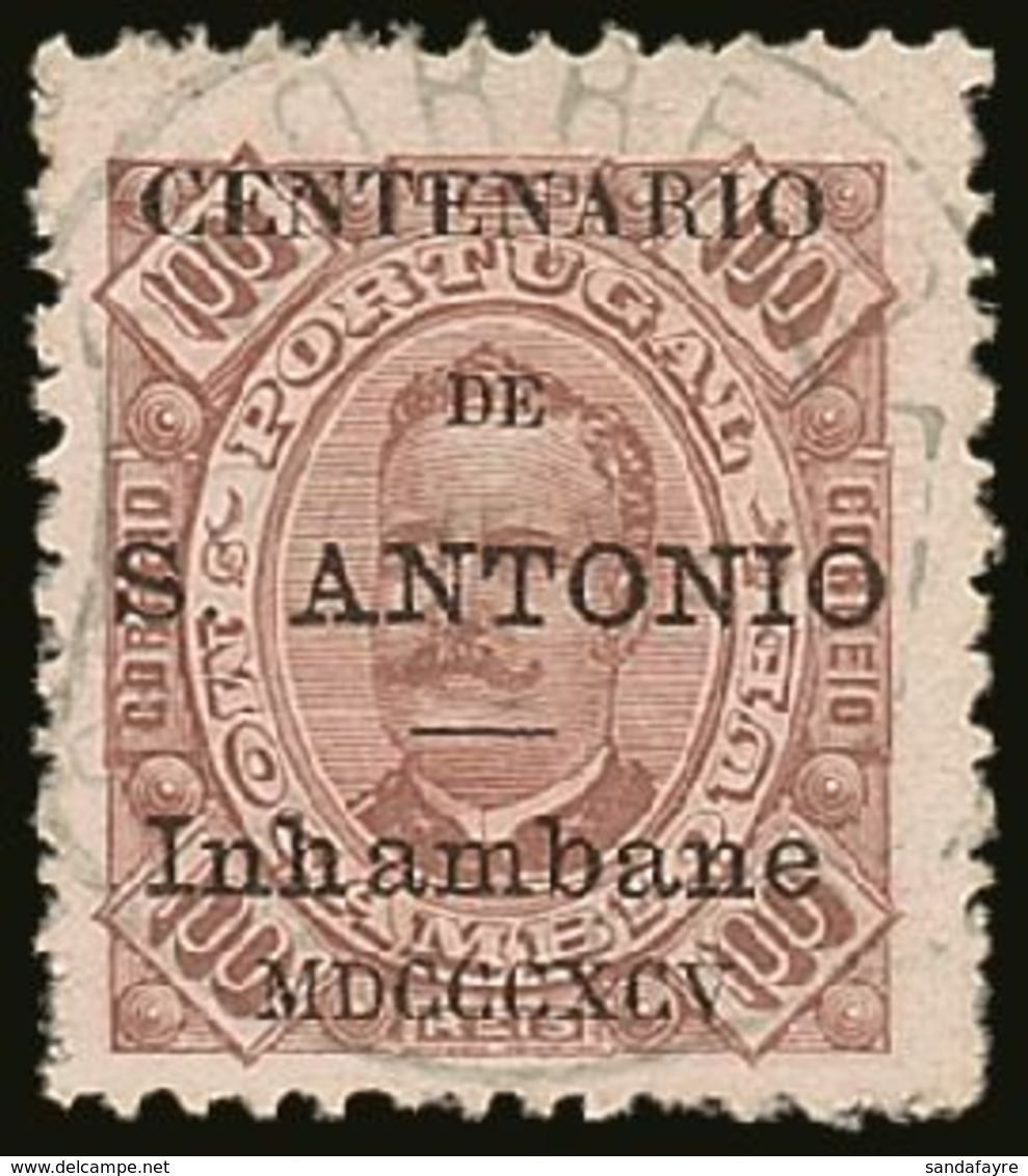 INHAMBANE  1893-94 100r Brown/yellow Perf 11½, St Anthony Opt, Afinsa 13, Very Fine Used. For More Images, Please Visit  - Andere & Zonder Classificatie