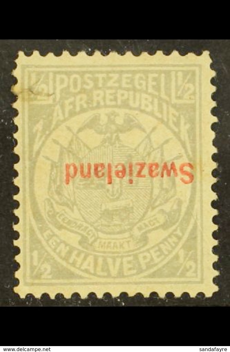 1892  ½d Grey Overprint INVERTED, SG 10a, Mint With A Small Tear At Upper Left, With PFSA 1997 Photo Certificate. For Mo - Swaziland (...-1967)