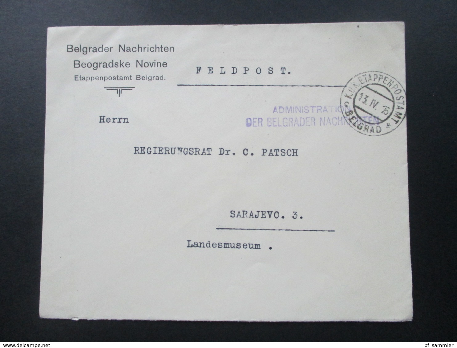 Österreich / Bosnien 1916 Belgrader Nachrichten. KuK Etappenpostamt Belgrad. Administration Der Belgrader Nachrichten - Bosnia And Herzegovina