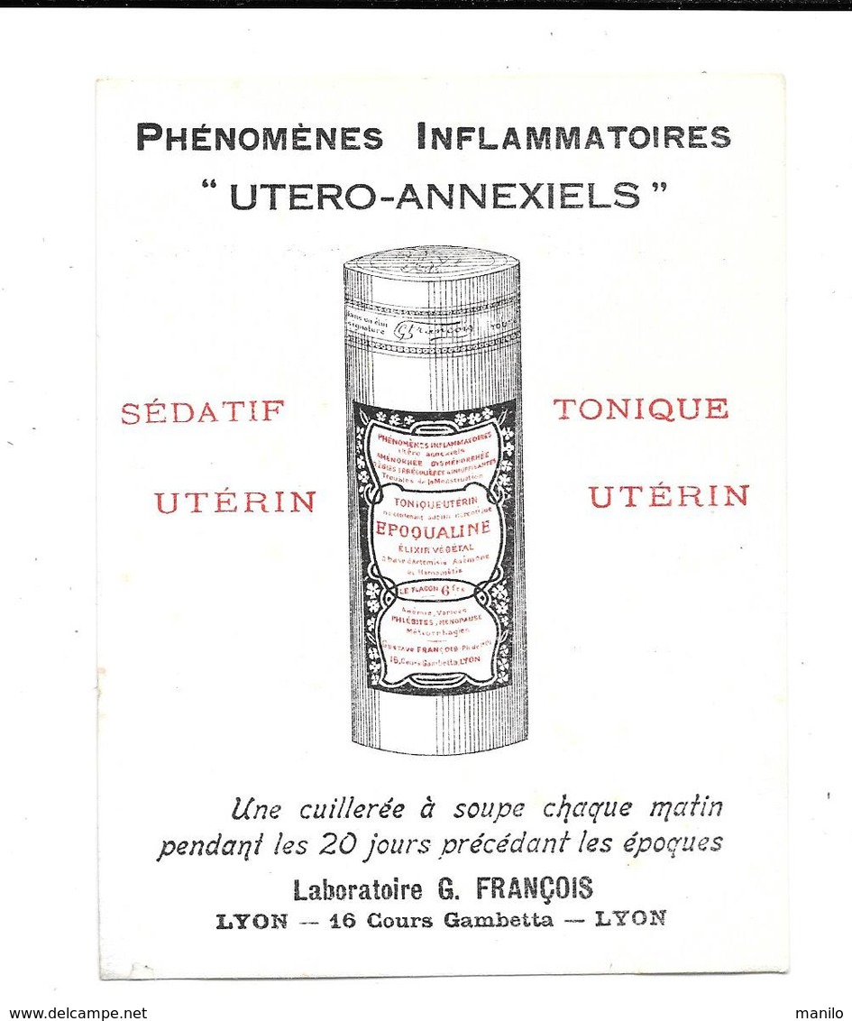 Buvard Ancien, Produits Pharmaceutiques - LABORATOIRE G.FRANCOIS - LYON -UTERO-ANNEXIELS EPOQUALINE - Drogisterij En Apotheek