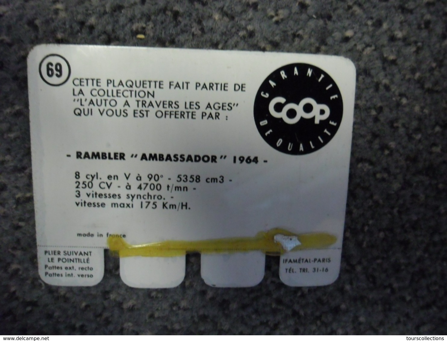 N° 69 - PLAQUE METAL En TOLE RAMBLER AMBASSADOR 250 CV De 1964 - AUTOMOBILE COOP Des Années 60 - Plaques En Tôle (après 1960)