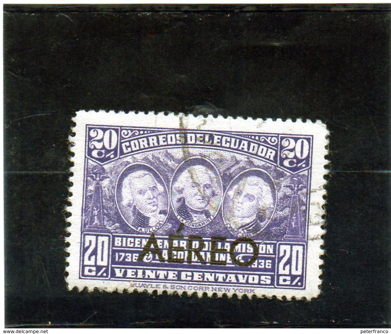 B - 1936 Ecuador - Ulloa, La Condamine E Juan - P.A. - Ecuador