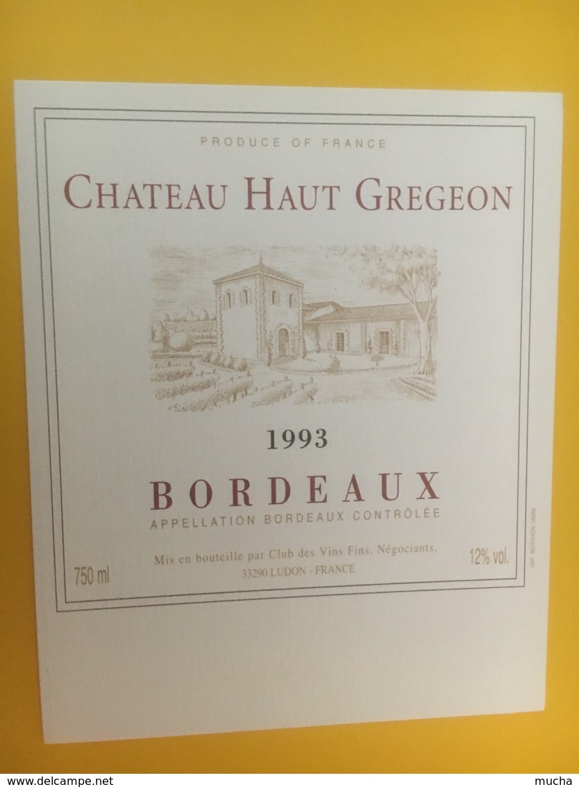 8346 - Château THaut Gregeon  1993 - Bordeaux