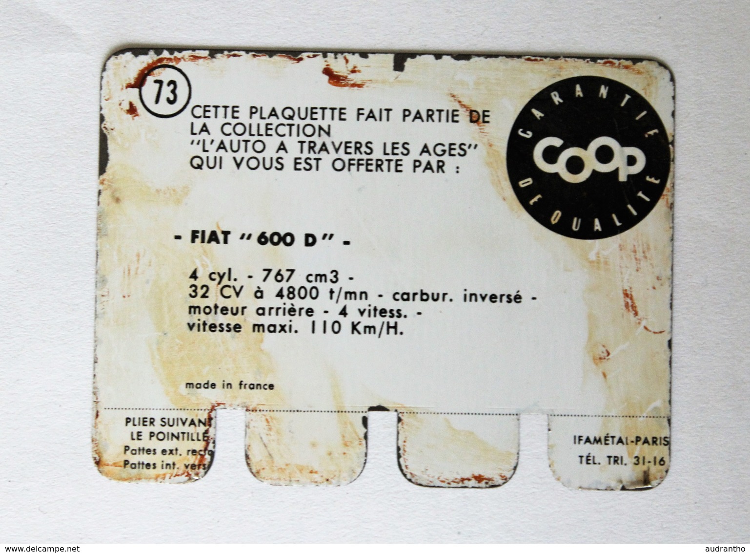 Plaque Métal Voiture FIAT 600D L'auto à Travers Les âges COOP 1964 - Automobil