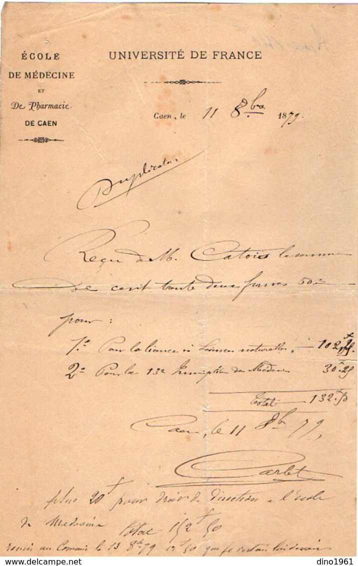 VP12.084 - 1879 - Lettre à En - Tête Ecole De Médecine Et De Pharmacie De CAEN Pour Mr  CATOIS - Verzamelingen