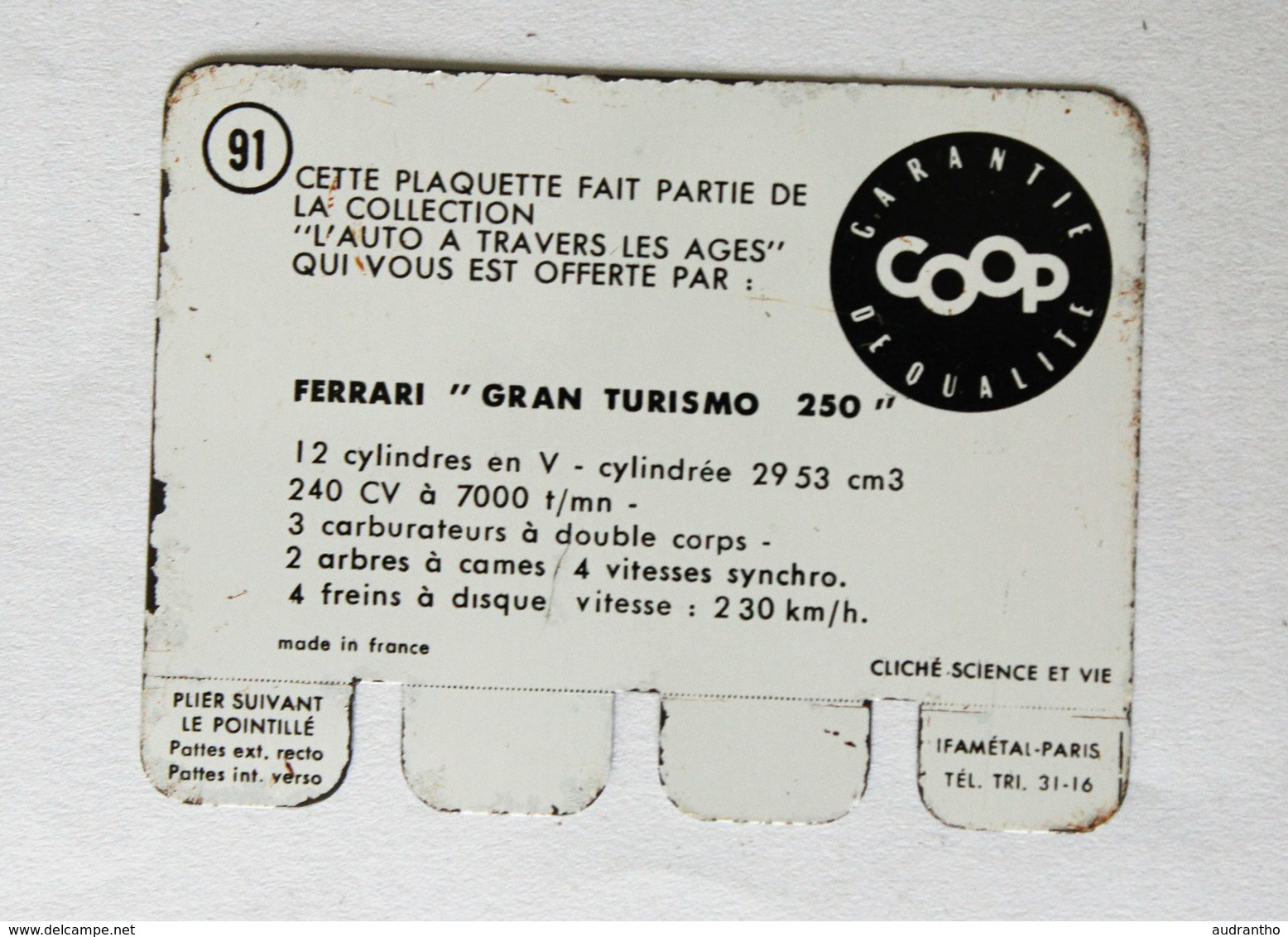 Plaque Métal Voiture Ferrari Gran Turismo 250 L'auto à Travers Les âges COOP 1964 - Automóviles