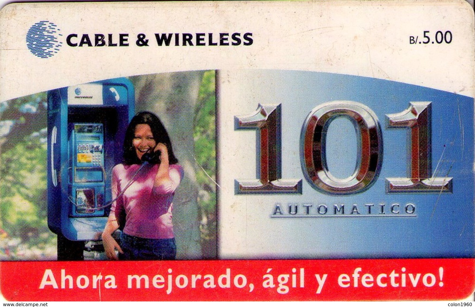 PANAMA. PAN-C&W-59B. (CHIP ROJO). 101 Automatico - Ahora Mejorado, Agil Y Efectivo!. 2001. (031) - Panama