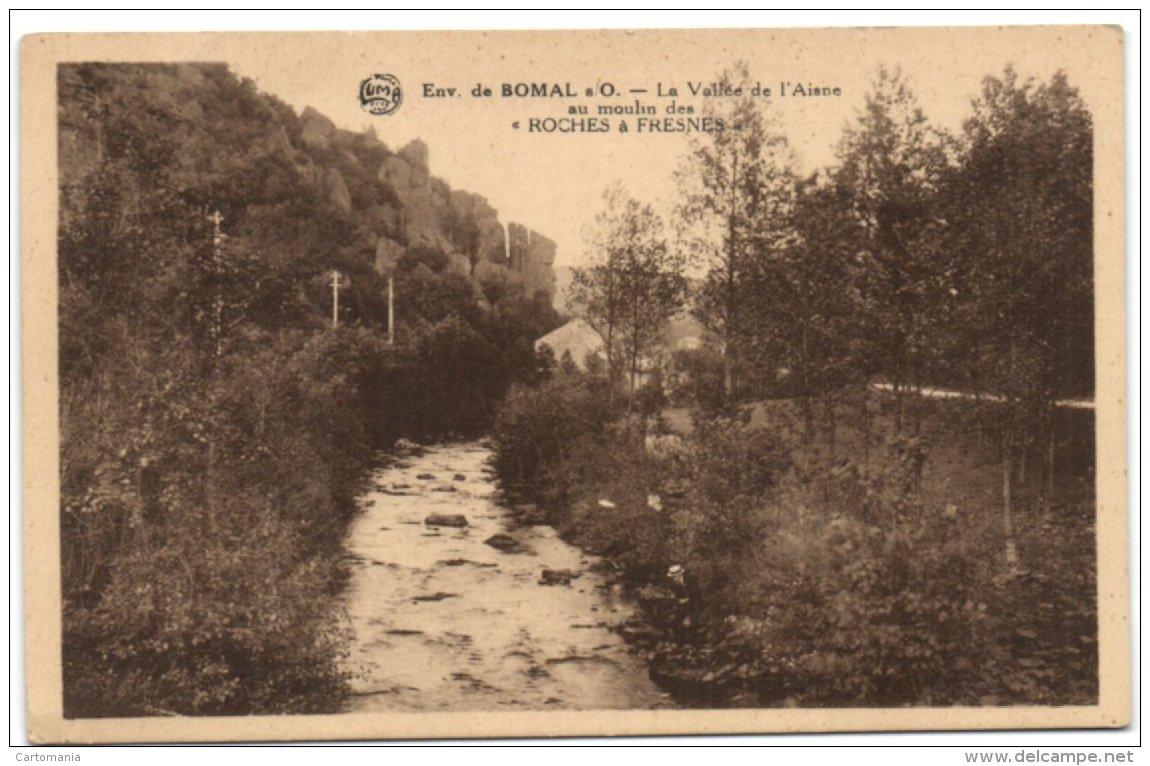 Env. De Bomal S/O. - La Vallée De L'Aisne Au Moulin Des Roches à Fresnes - Durbuy