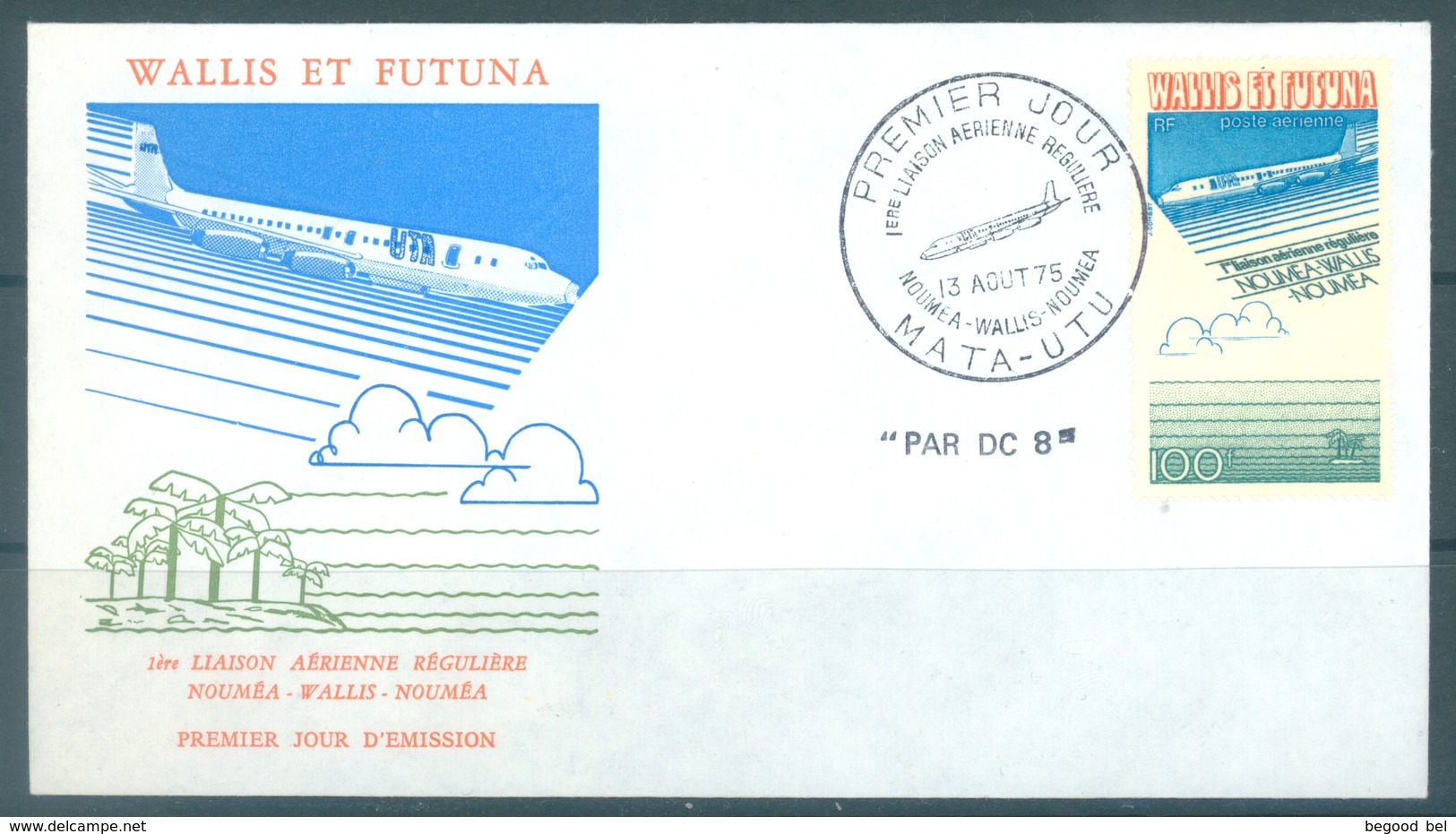 WALLIS FUTUNA - 13.8.1975 - FDC - 1ere LIAISON NOUMEA WALLIS NOUMEA DC 8 - Yv PA 62 - Lot 16802 - FDC