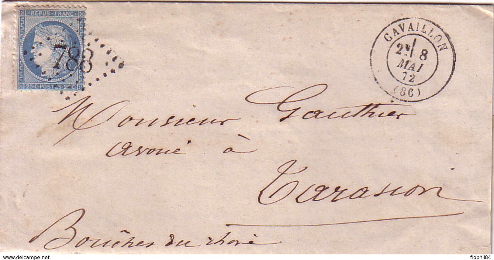 VAUCLUSE - CAVAILLON - 8-5-1872 - CERES N°60 OBLITERATION GC788 - LETTRE AVEC TEXTE ET SIGNATURE L.REY. - 1849-1876: Klassik