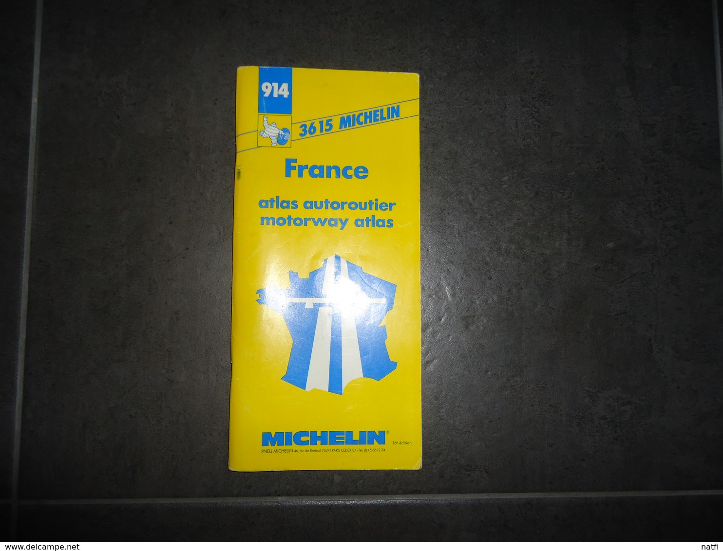 CARTE   MICHELIN  FRANCE ATLAS AUTOROUTIER MOTORWAY ATLAS (914) VOIR PHOTOS - Cartes Routières