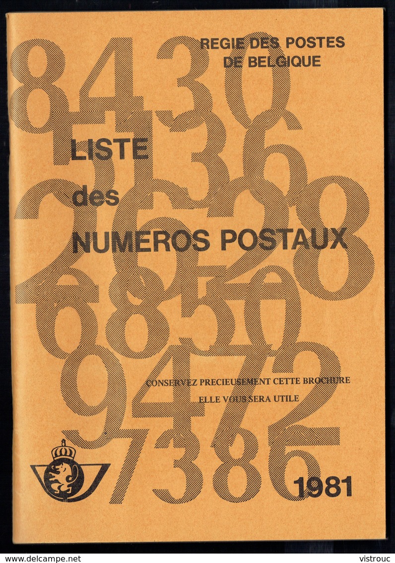 " Liste Des N° Postaux " - Document émis Par Les Postes Belges - Edition De 1981. - Andere & Zonder Classificatie