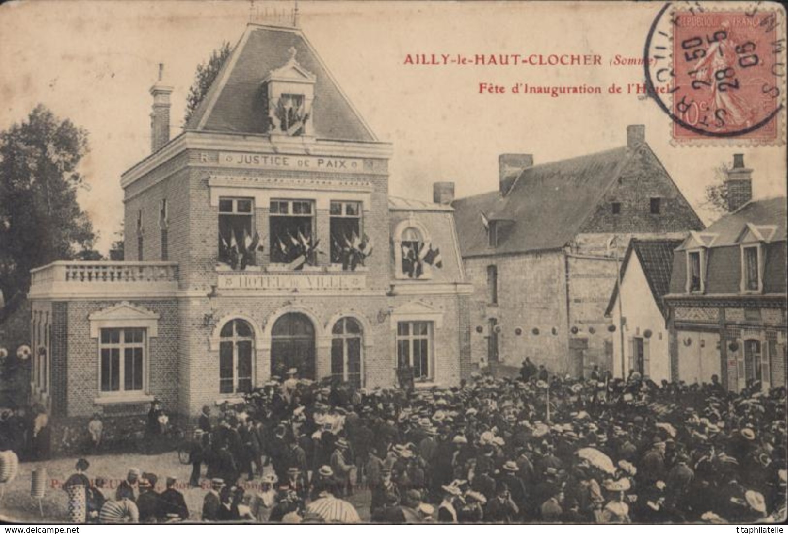 CPA Ailly Le Haut Clocher Somme Fête D'inauguration De L'Hôtel De Ville Voyagée CAD St Saint Riquier 1906 Paul Lheureux - Ailly Le Haut Clocher