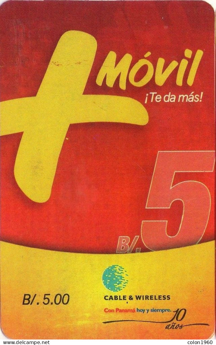 PANAMA. + Móvil Logo - Roja Vertical. CON PANAMA HOY Y SIEMPRE. 10 AÑOS. B/5. (003) - Panamá