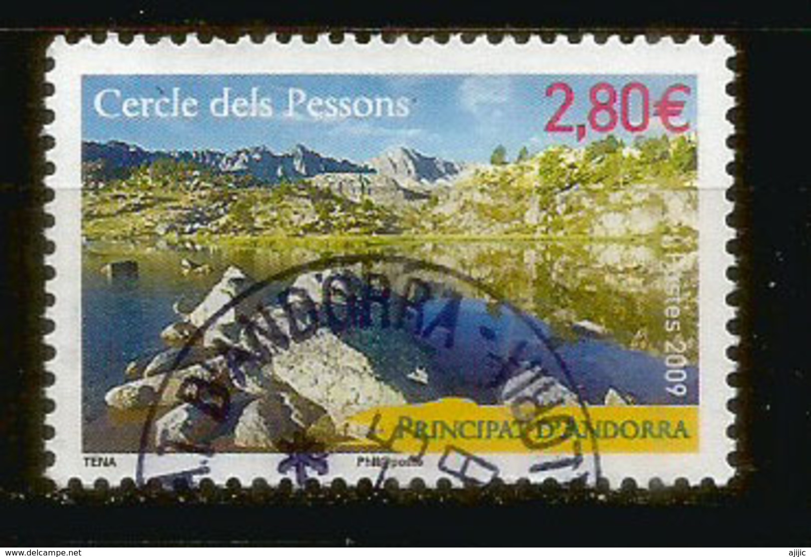 Camí Del Cercle De Pessons, Lac De Haute Montagne, Oblitéré 1 ère Qualité 2009,haute Faciale - Oblitérés
