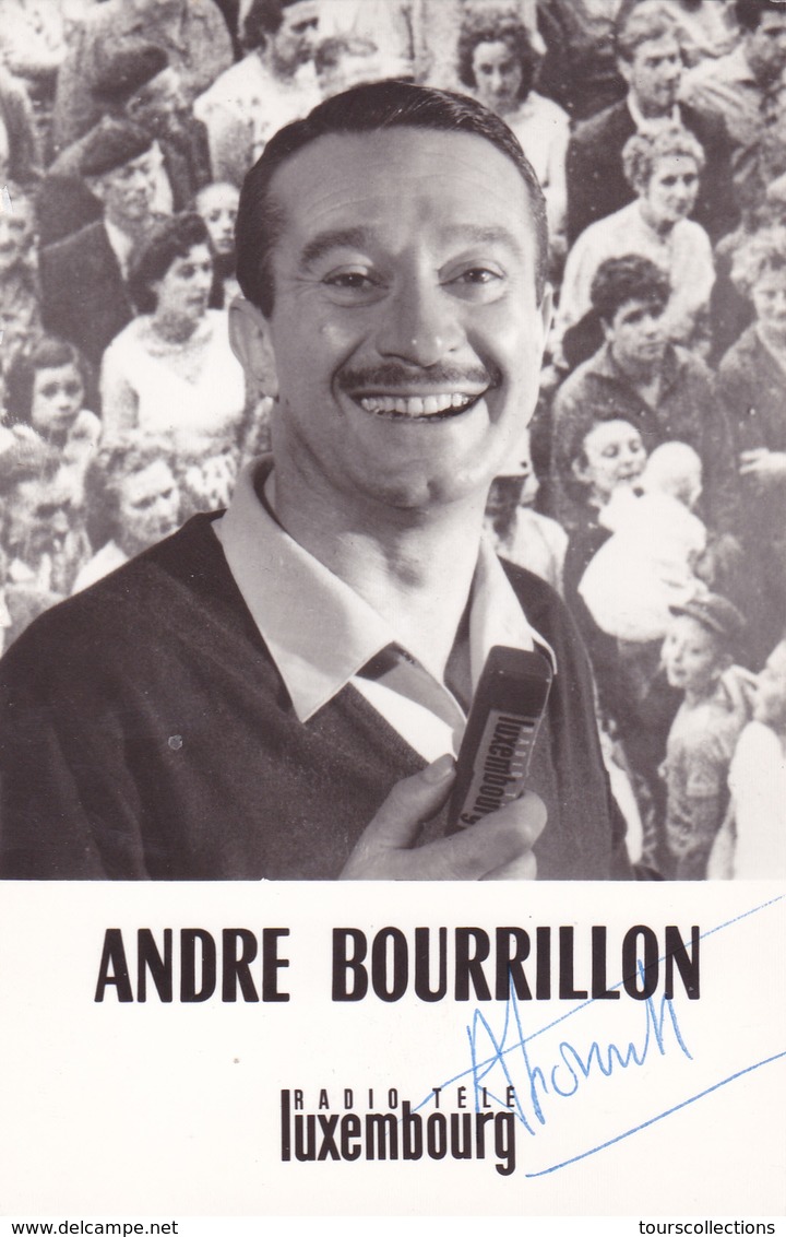 DEDICACE Autographe CYCLISME / ANDRE BOURILLON ,ANCIEN COUREUR Et REPORTER Journaliste à RADIO-LUXEMBOURG - Autres & Non Classés