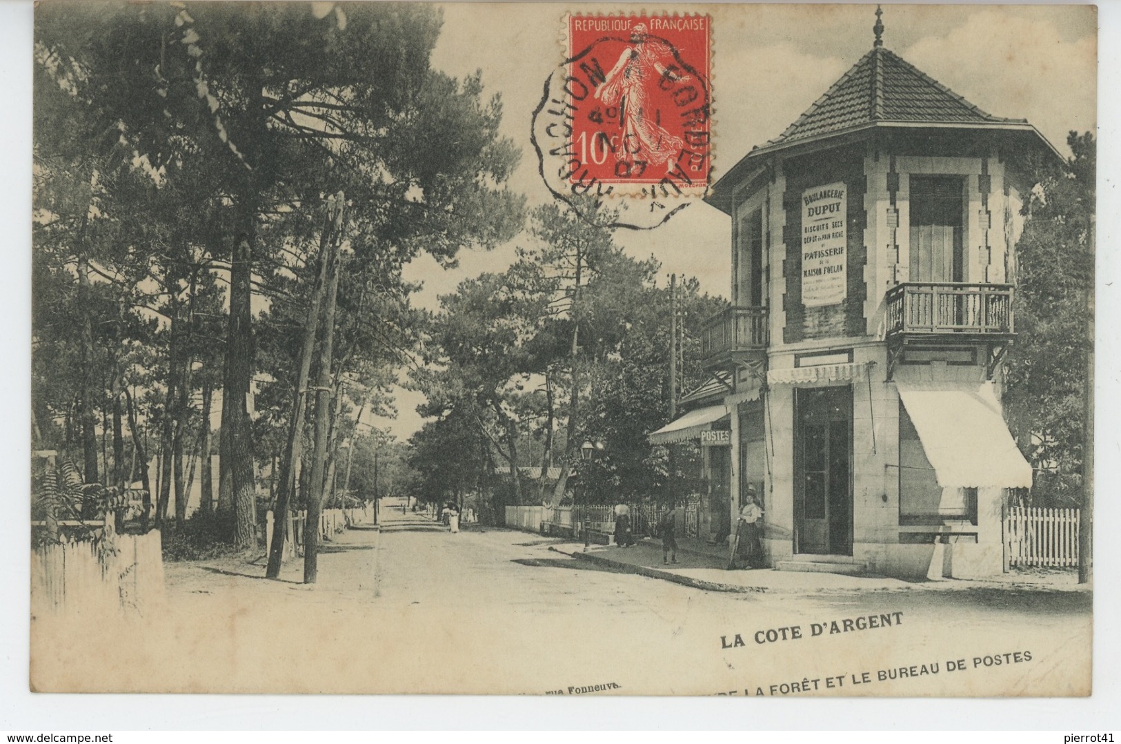 ARCACHON - Avenue De La Forêt Et Le Bureau De Postes (BOULANGERIE DUPUY ) - Arcachon