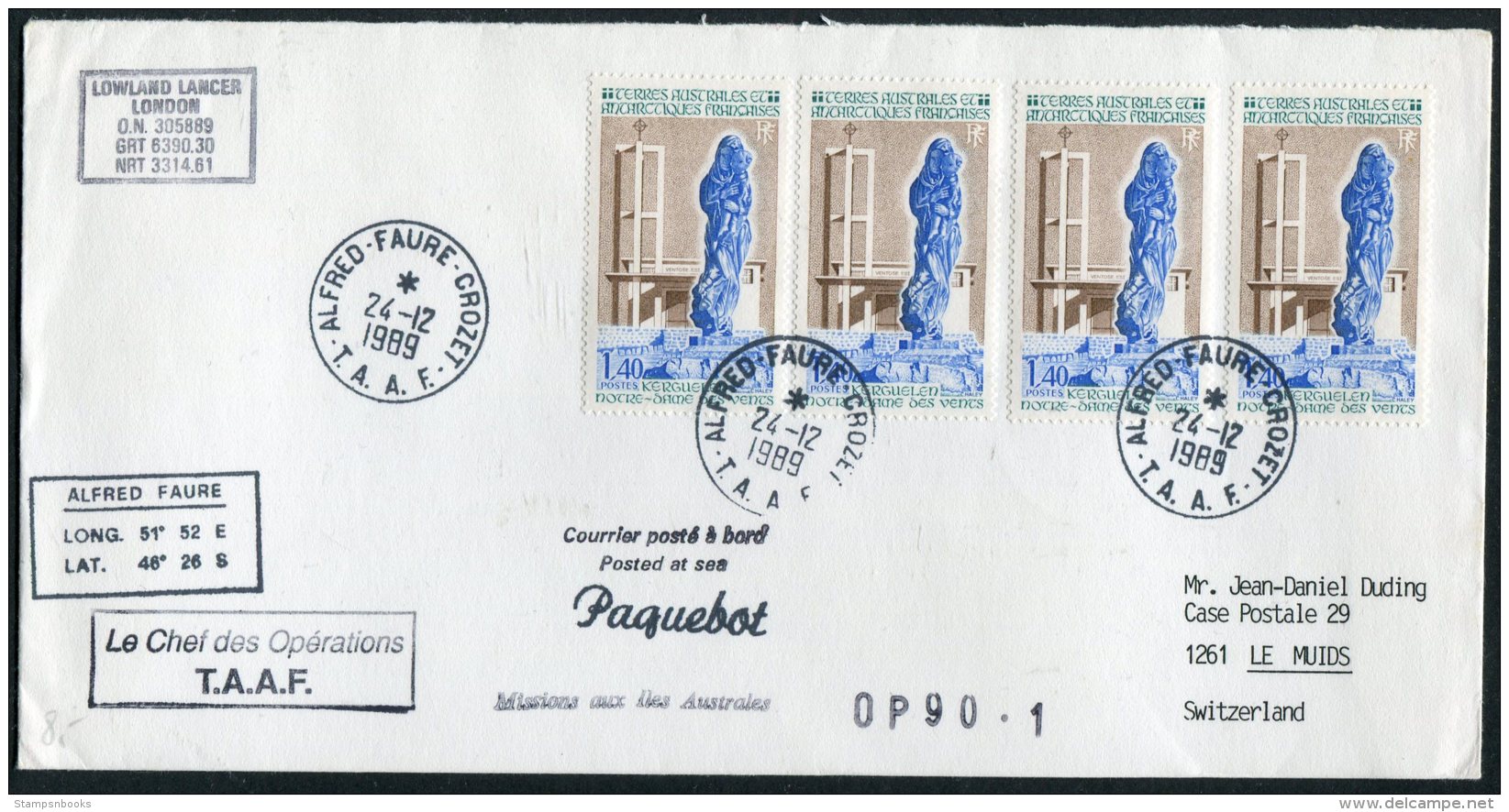 1989 TAAF Antarctic Alfred Faure Crozet Paquebot Ship Cover. Lowloand Lancer London - Le Muids, Switzerland - Covers & Documents