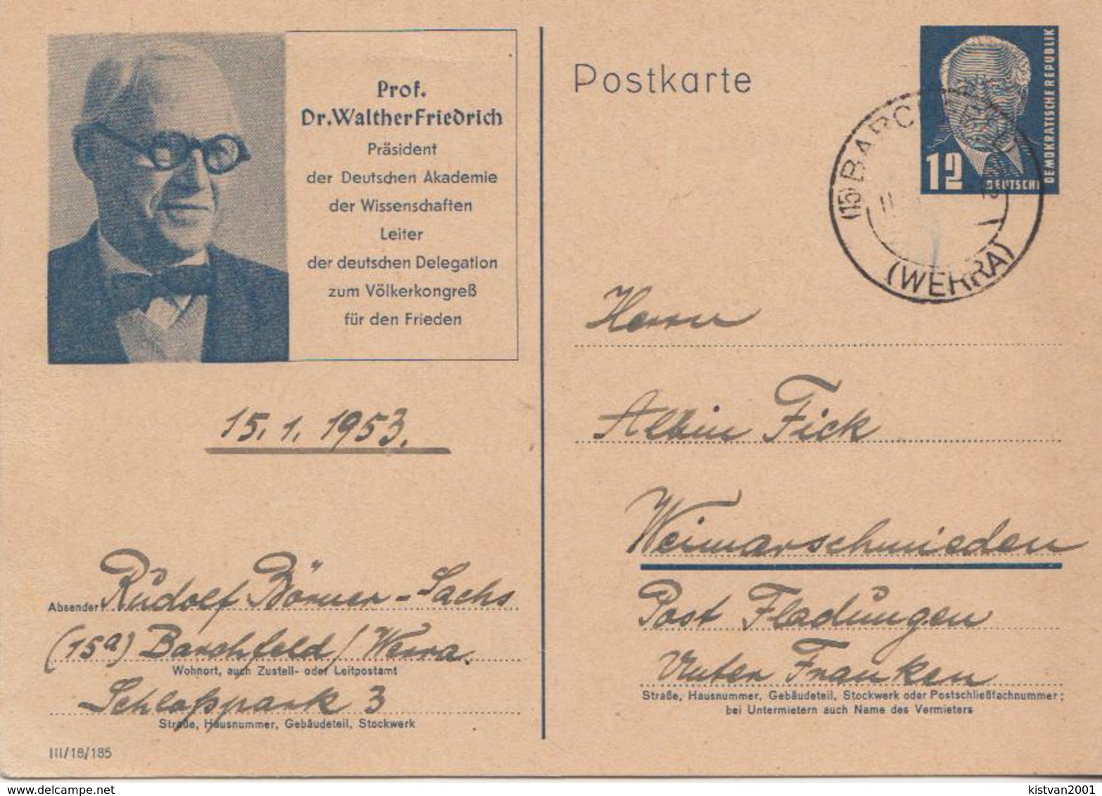 Germany Used Postal Stationery Card ( Ganzsache) With President Pieck And Dr Walther Friedrich - Postcards - Used