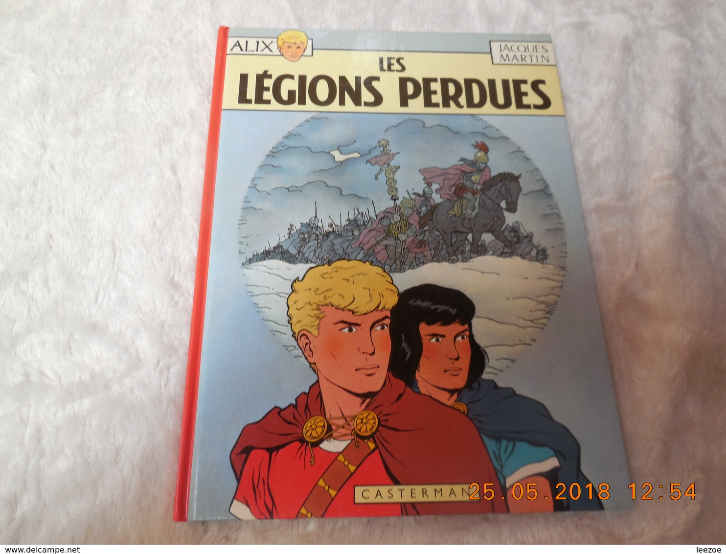 ALIX LES LEGIONS PERDUS.. DL 2e Trimestre 1965. Dernier Titre Au 4e Plat "L'empereur De Chine" 17 Titres - Alix