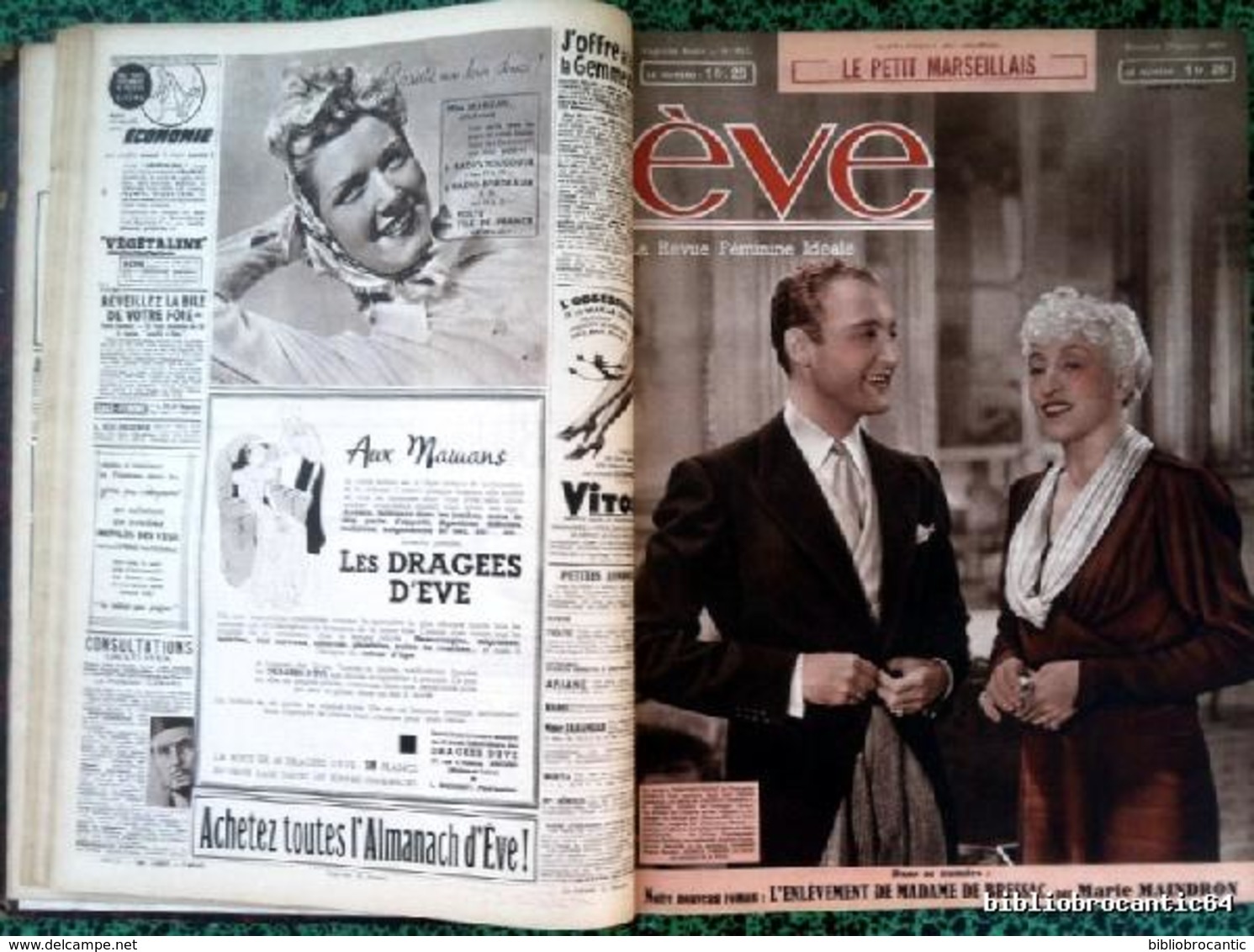 Reliure: Revue Féminine Idéale "EVE" 1/1/1939 Au 10/9/1939 (N° 953 Au N°989) (supplément Au "Petit Marseillais) - Le Petit Marseillais