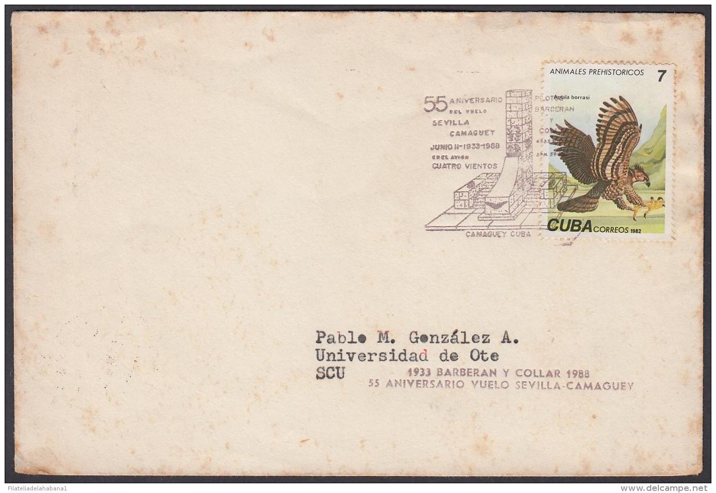 1988-CE-67 CUBA 1988 SPECIAL CANCEL. 55 ANIV VUELO SEVILLA - CAMAGUEY BARBERAN Y COLLAR. CAMAGUEY CLUB. - Covers & Documents