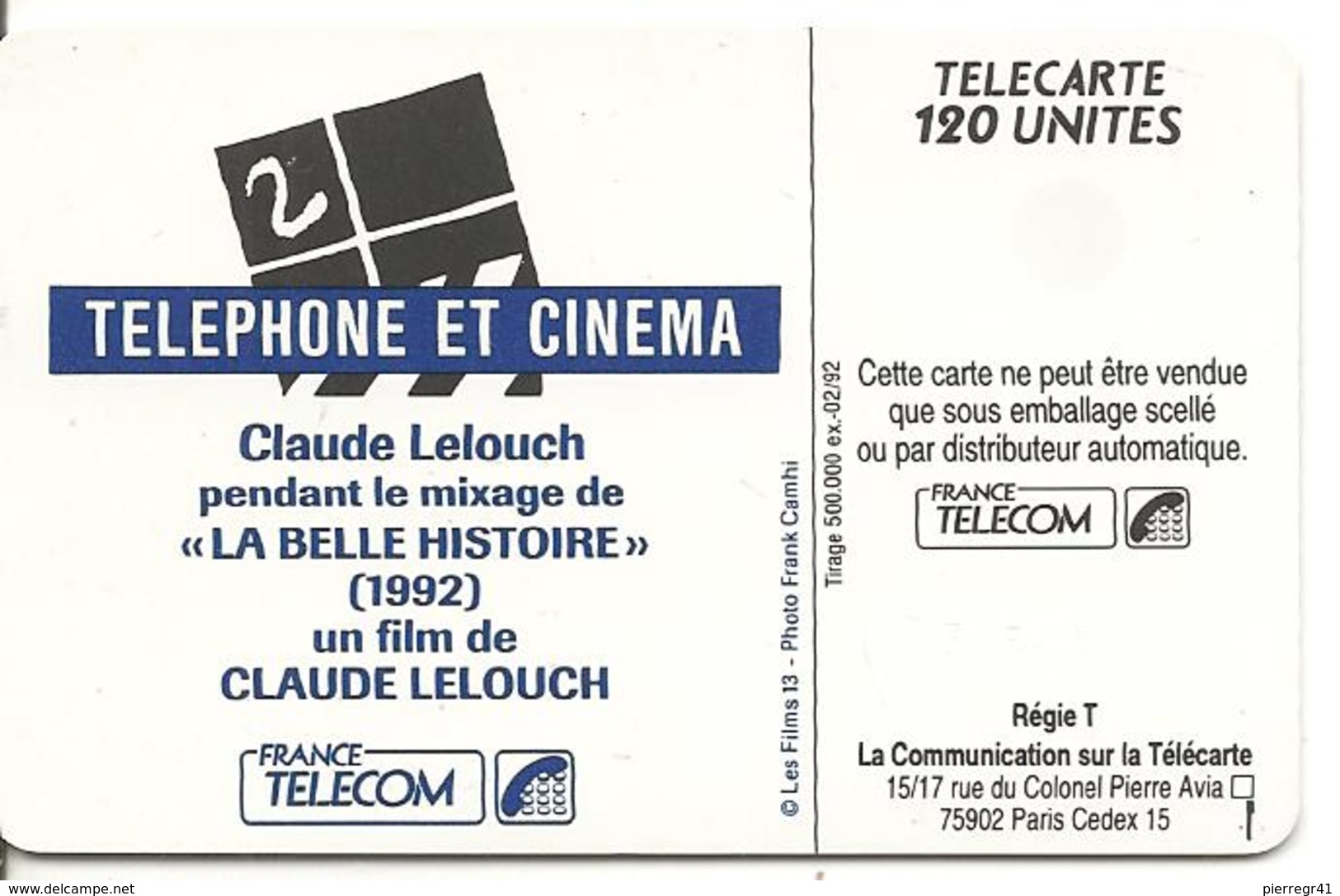 CARTE-PUCE-PUBLIC-120U-F236-SC5.520-02/92-LELOUCH CINEMA 2-V° 5 Ge 37543--UTILISE-TBE - 1992