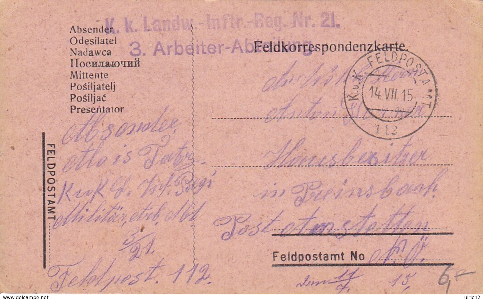 AK Feldpostkarte - K.k. Landw.-Inftr.-Reg. Nr. 21, 3. Arbeiter-Abteilung - 1915 (34842) - Briefe U. Dokumente