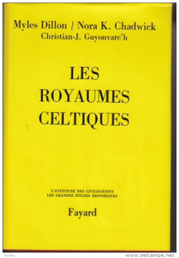 Collectif -Les Royaumes Celtiques - History