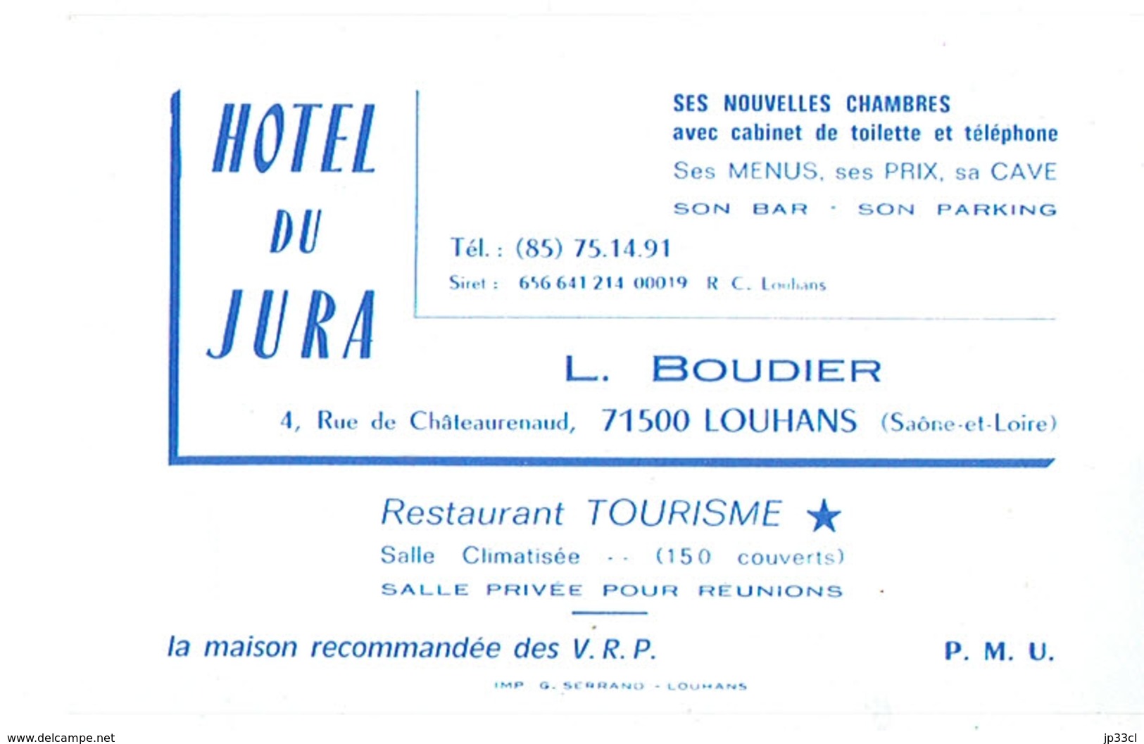 Carte De Visite Hôtel Du Jura, L. Boudier, Rue De Châteaurenaud, Louhans (juillet 1983) - Cartes De Visite